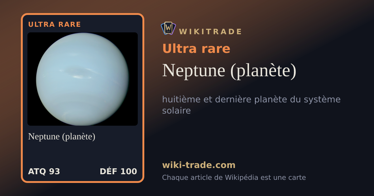 Neptune (planète) — carte Ultra rare