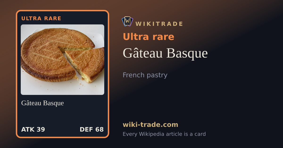 Gâteau Basque — Ultra rare card