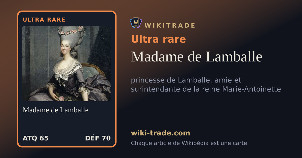 Madame de Lamballe — carte Ultra rare
