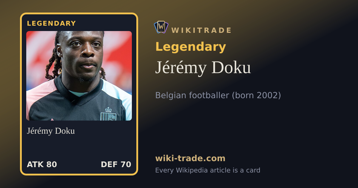 Jérémy Doku — Legendary card