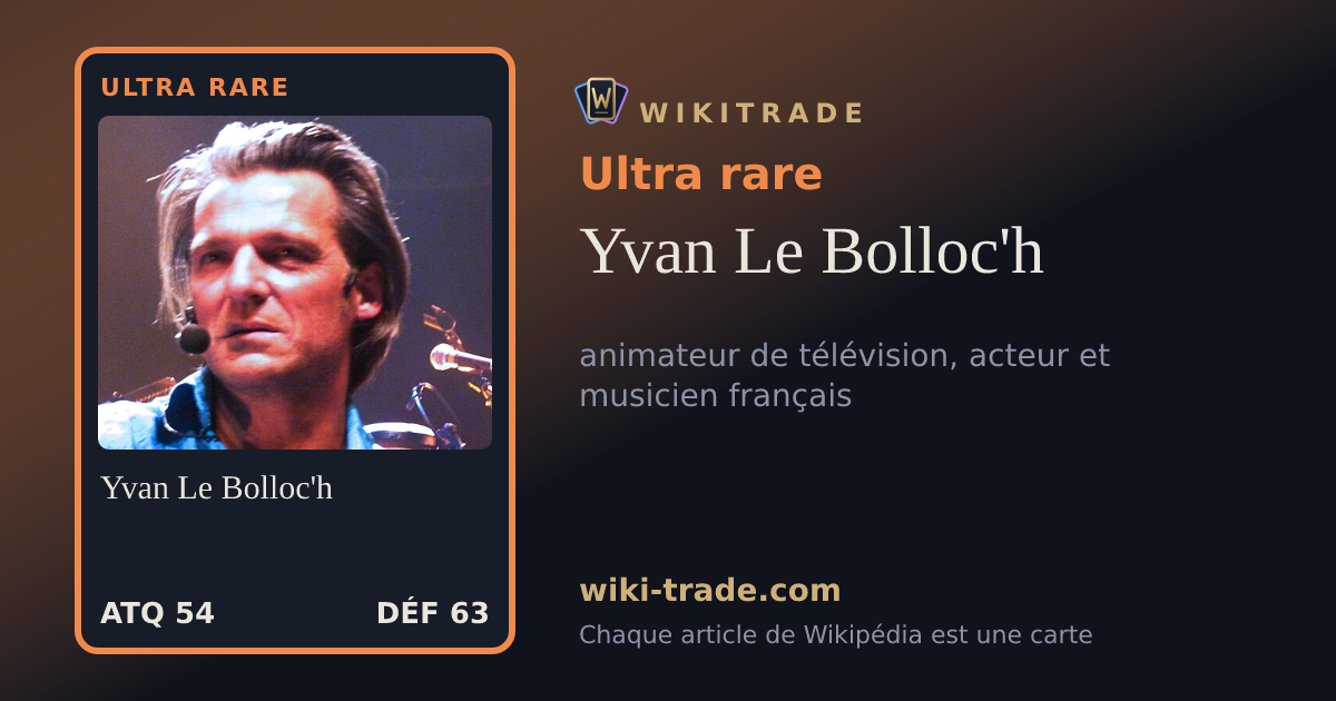 Yvan Le Bolloc'h — carte Ultra rare