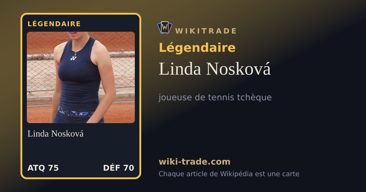 Linda Nosková — carte Légendaire