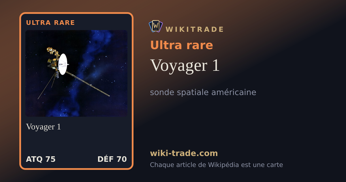 Voyager 1 — carte Ultra rare