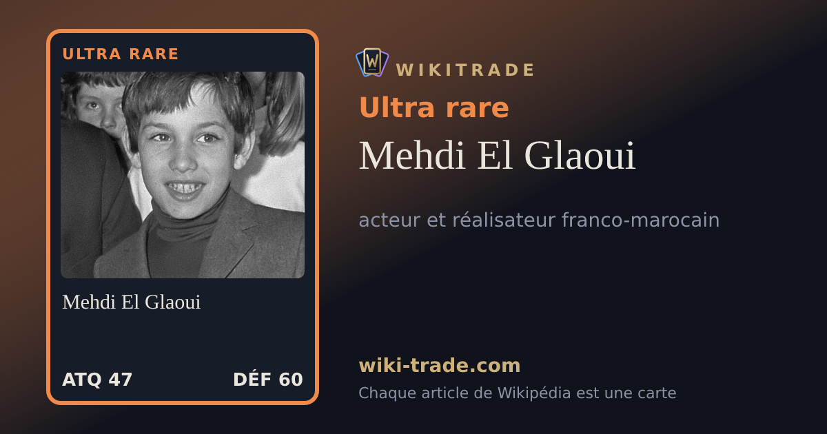 Mehdi El Glaoui — carte Ultra rare