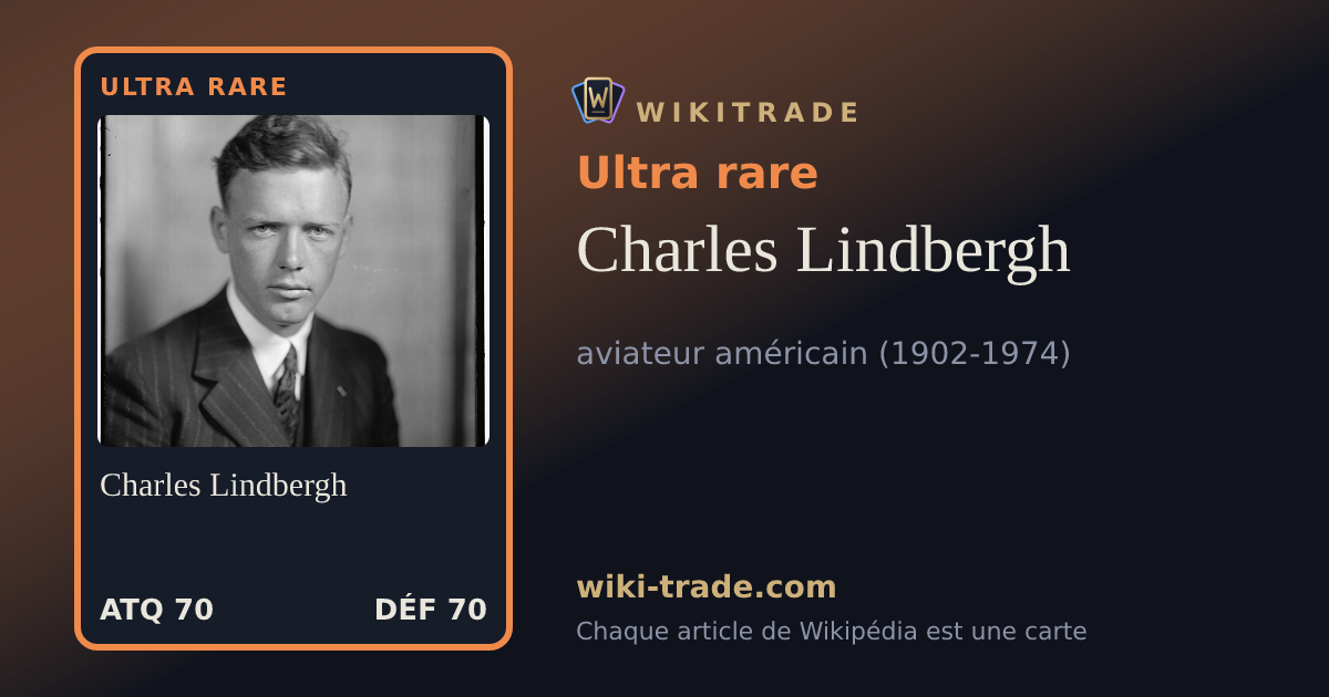 Charles Lindbergh — carte Ultra rare