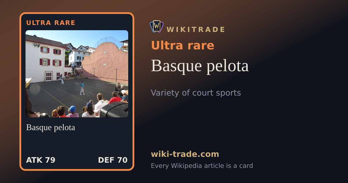Basque pelota — Ultra rare card