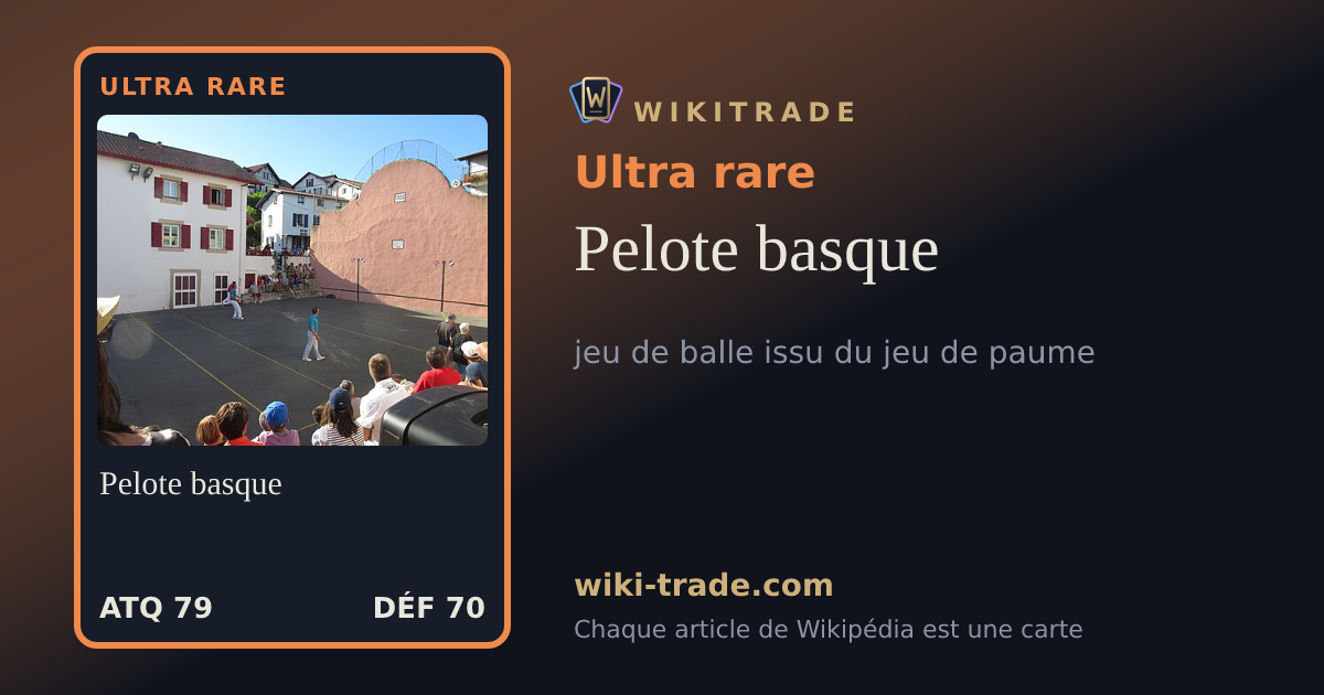 Pelote basque — carte Ultra rare