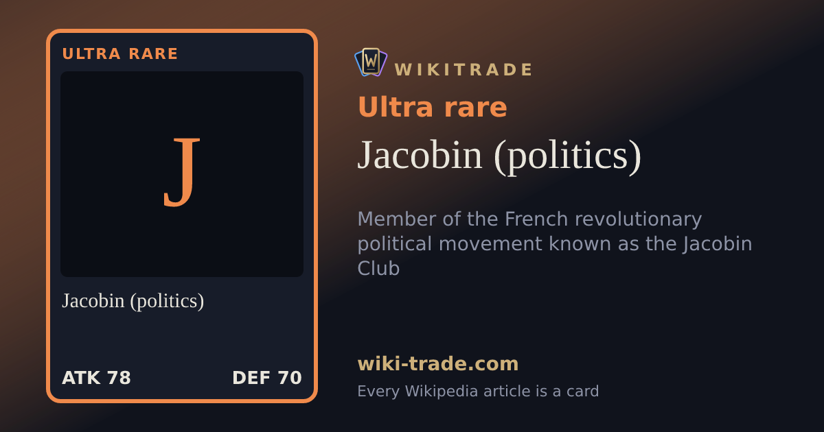 Jacobin (politics) — Ultra rare card