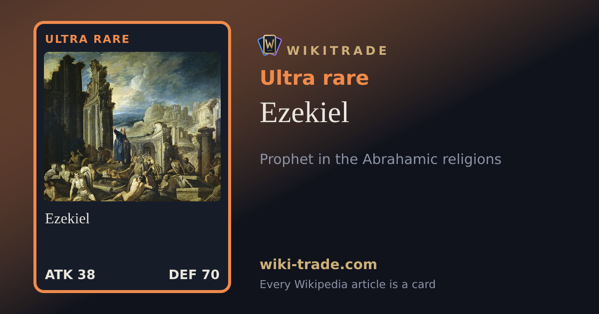 Ezekiel — Ultra rare card