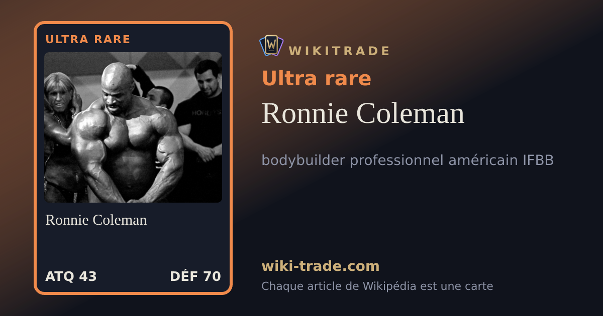 Ronnie Coleman — carte Ultra rare
