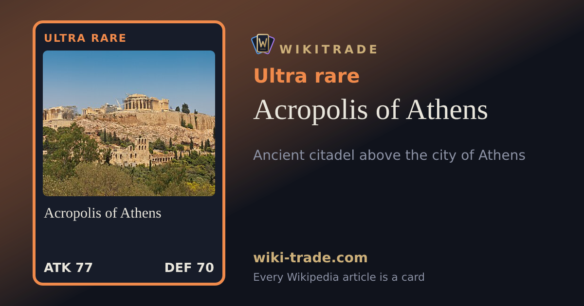Acropolis of Athens — Ultra rare card