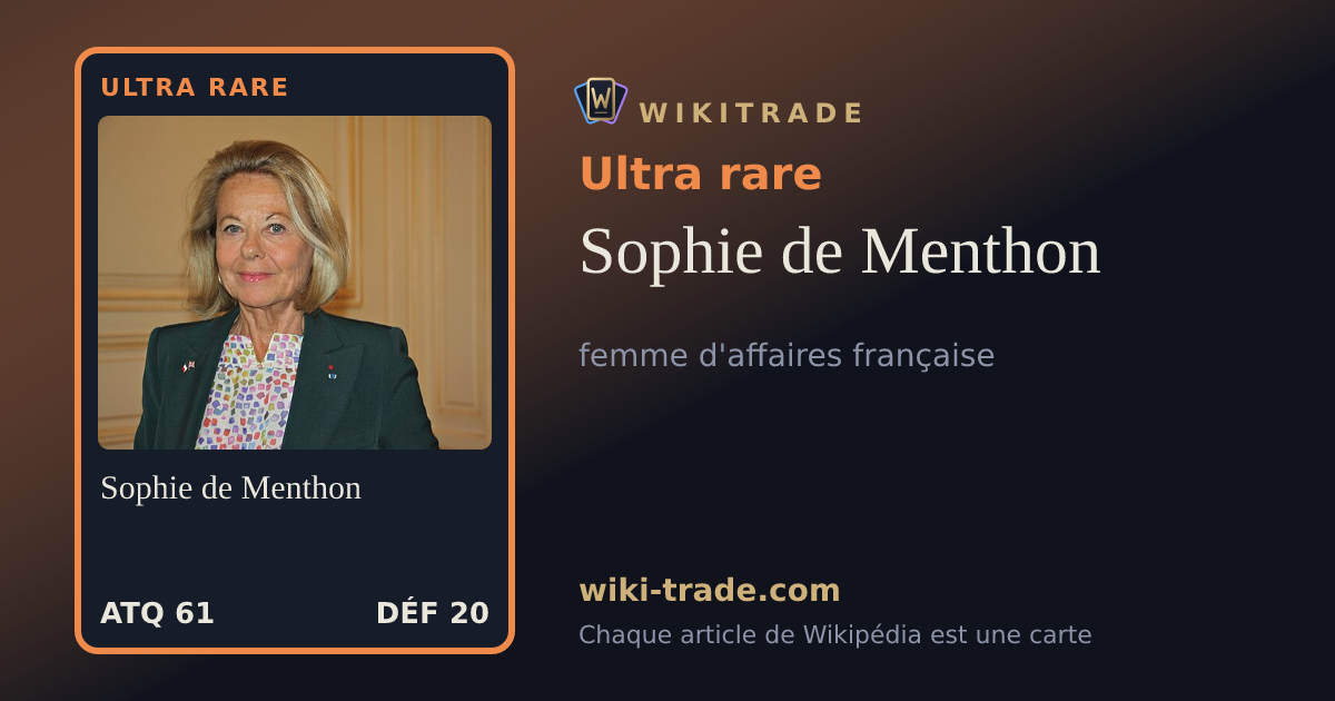 Sophie de Menthon — carte Ultra rare