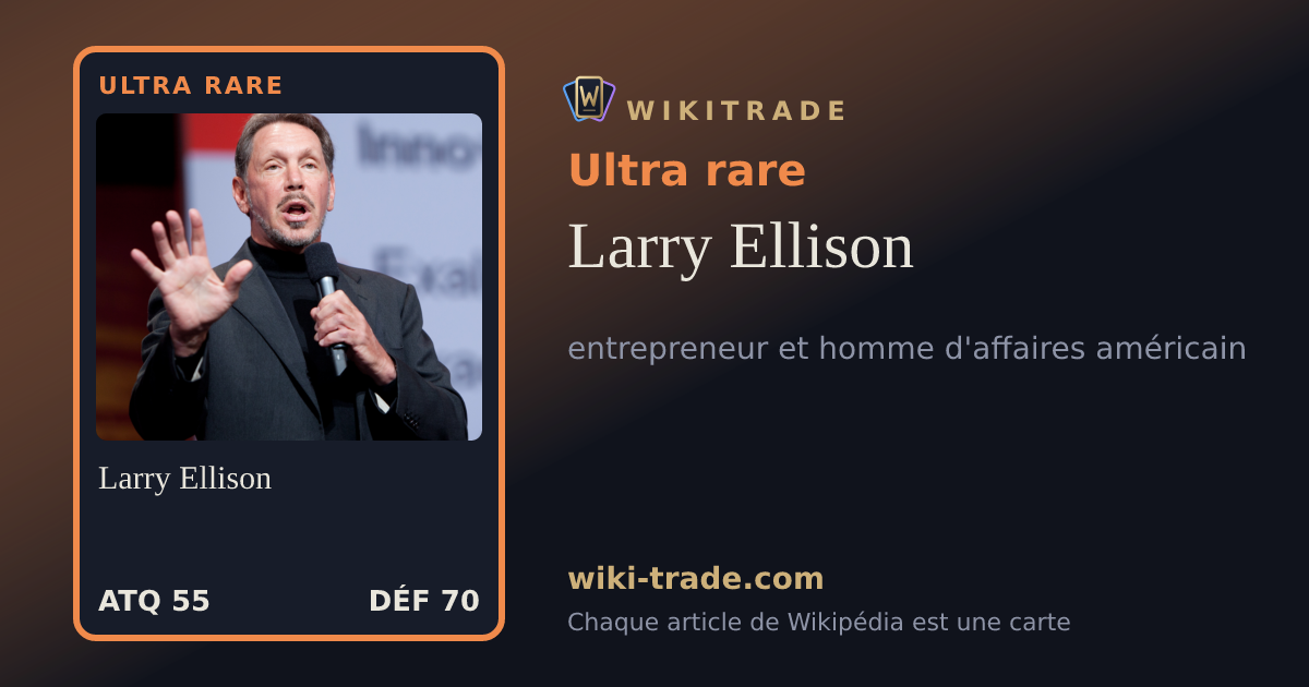 Larry Ellison — carte Ultra rare