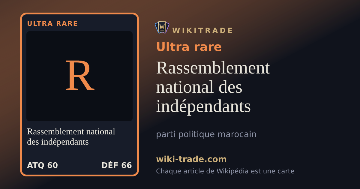 Rassemblement national des indépendants — carte Ultra rare