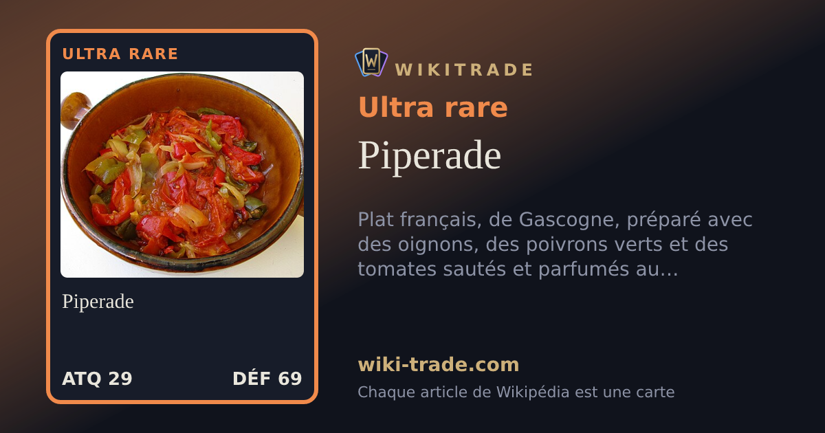 Piperade — carte Ultra rare