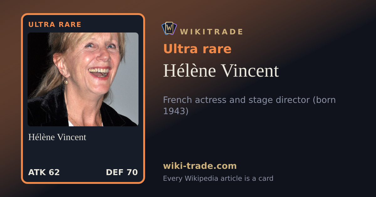 Hélène Vincent — Ultra rare card