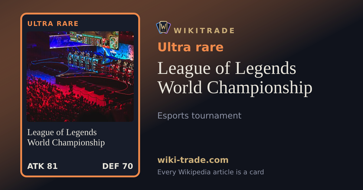 League of Legends World Championship — Ultra rare card
