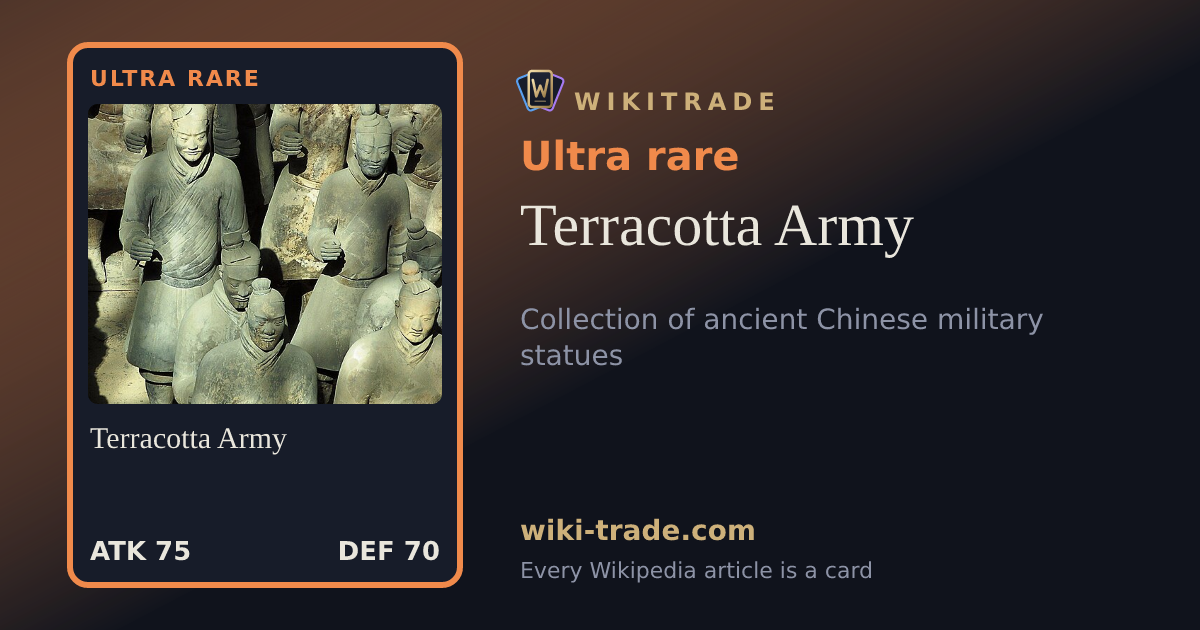Terracotta Army — Ultra rare card