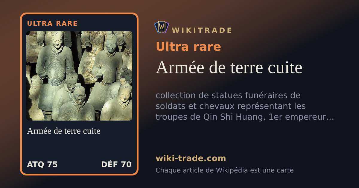 Armée de terre cuite — carte Ultra rare