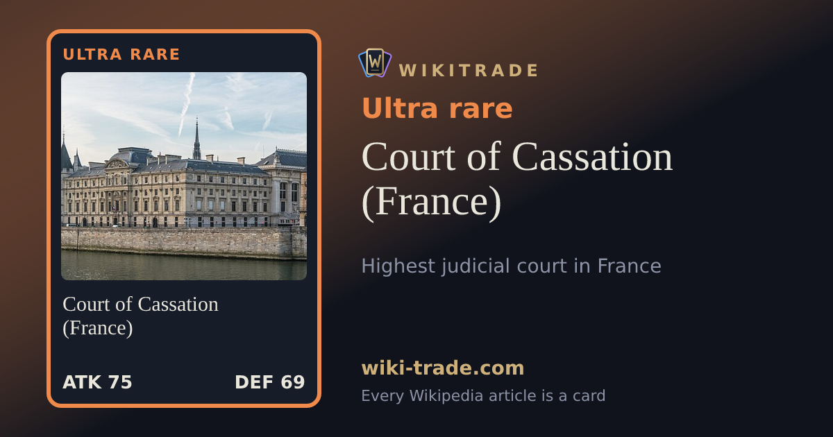 Court of Cassation (France) — Ultra rare card