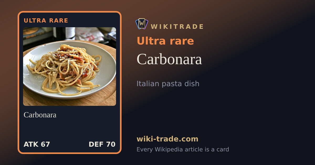 Carbonara — Ultra rare card