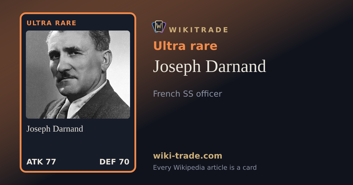 Joseph Darnand — Ultra rare card