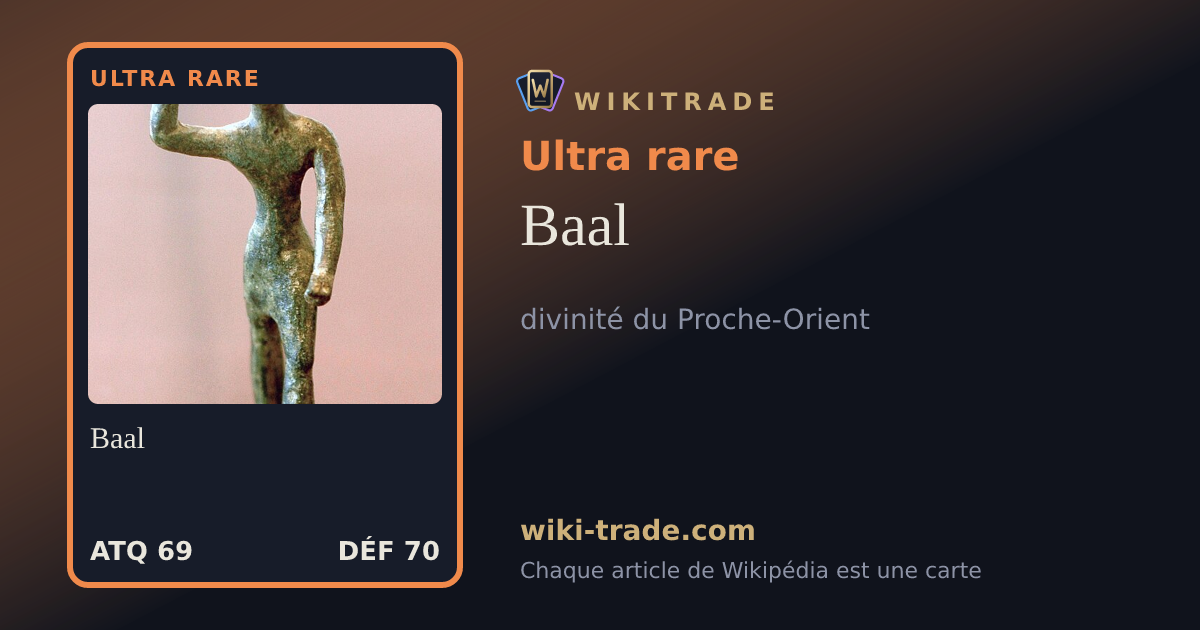 Baal — carte Ultra rare