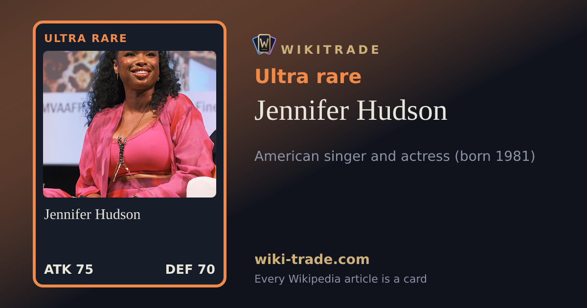 Jennifer Hudson — Ultra rare card