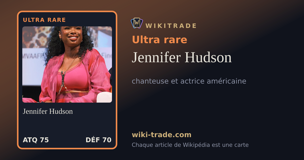 Jennifer Hudson — carte Ultra rare