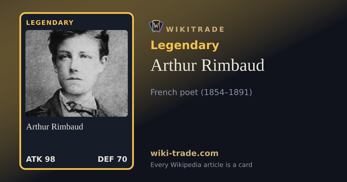 Arthur Rimbaud — Legendary card