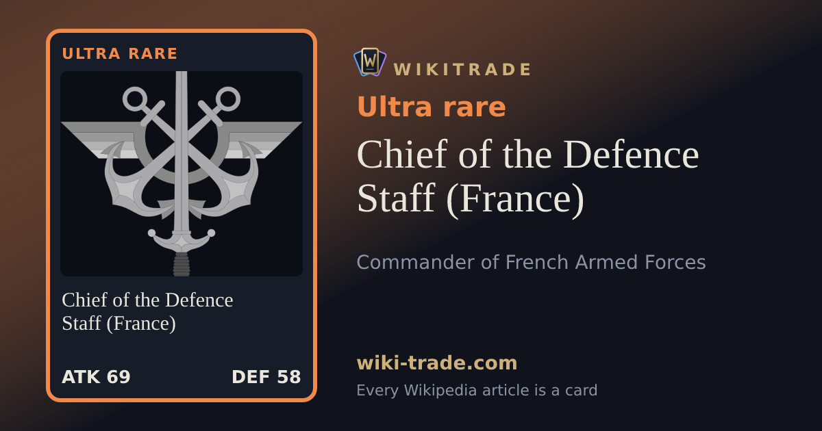 Chief of the Defence Staff (France) — Ultra rare card