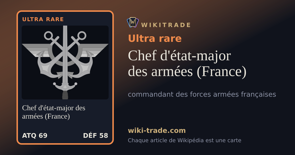Chef d'état-major des armées (France) — carte Ultra rare