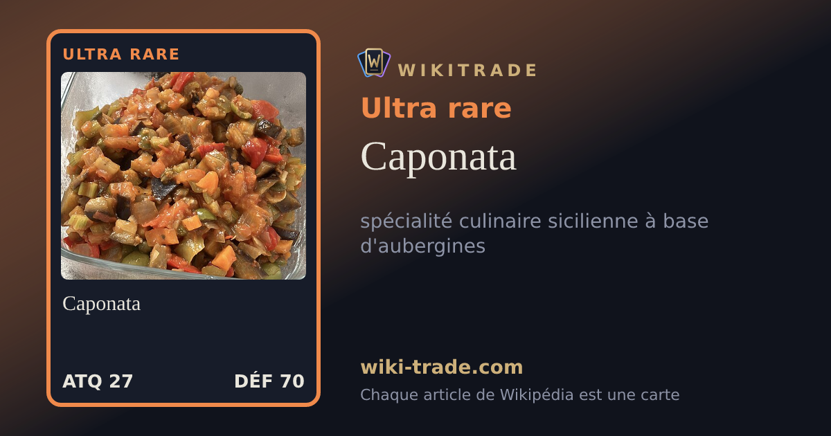 Caponata — carte Ultra rare