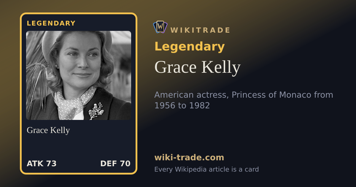 Grace Kelly — Legendary card