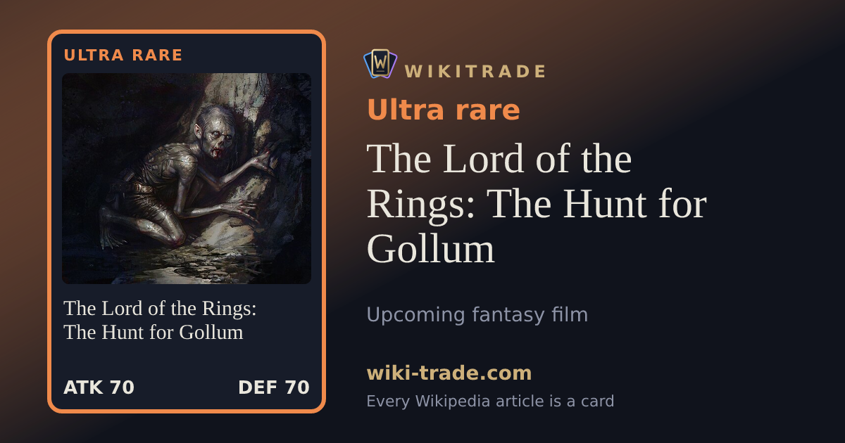 The Lord of the Rings: The Hunt for Gollum — Ultra rare card