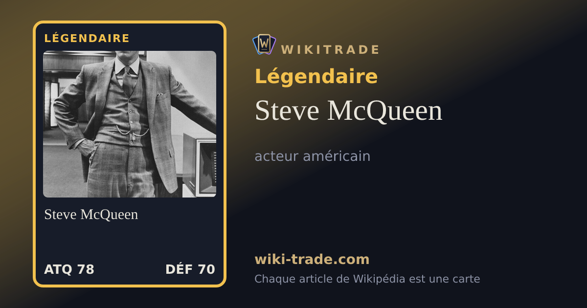 Steve McQueen — carte Légendaire