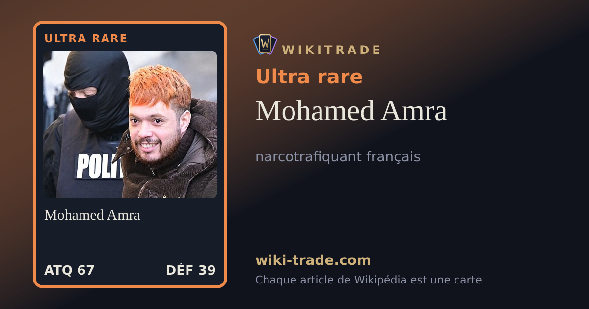 Mohamed Amra — carte Ultra rare