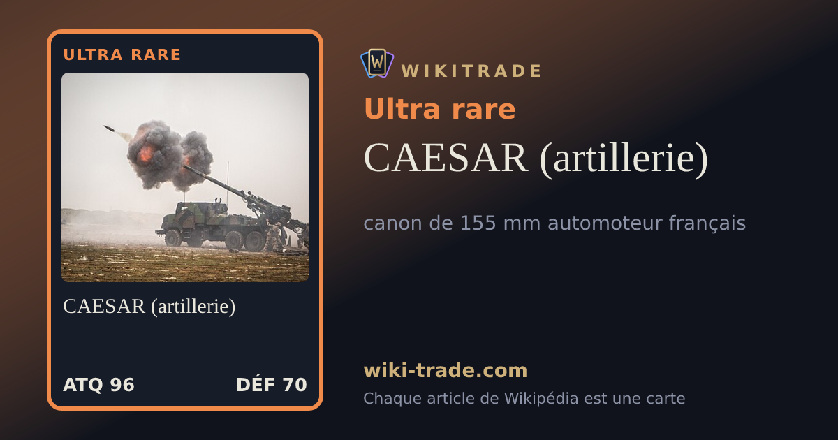 CAESAR (artillerie) — carte Ultra rare