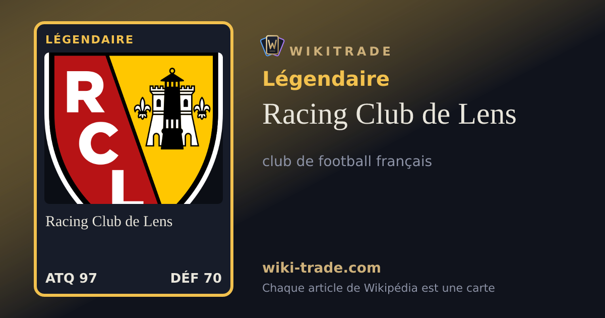 Racing Club de Lens — carte Légendaire
