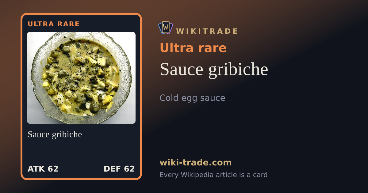 Sauce gribiche — Ultra rare card
