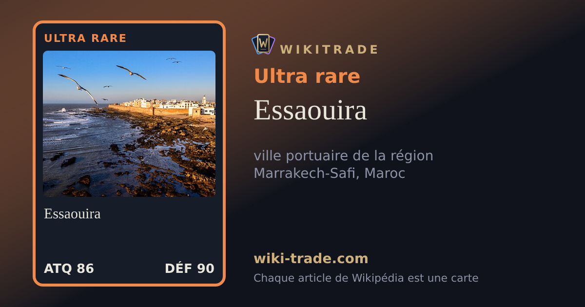 Essaouira — carte Ultra rare