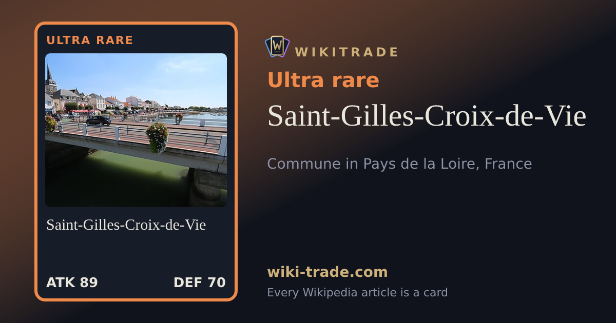 Saint-Gilles-Croix-de-Vie — Ultra rare card