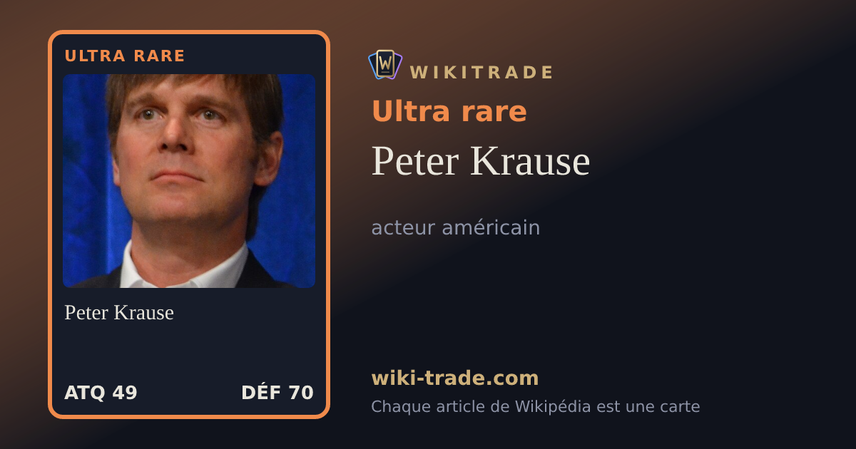 Peter Krause — carte Ultra rare