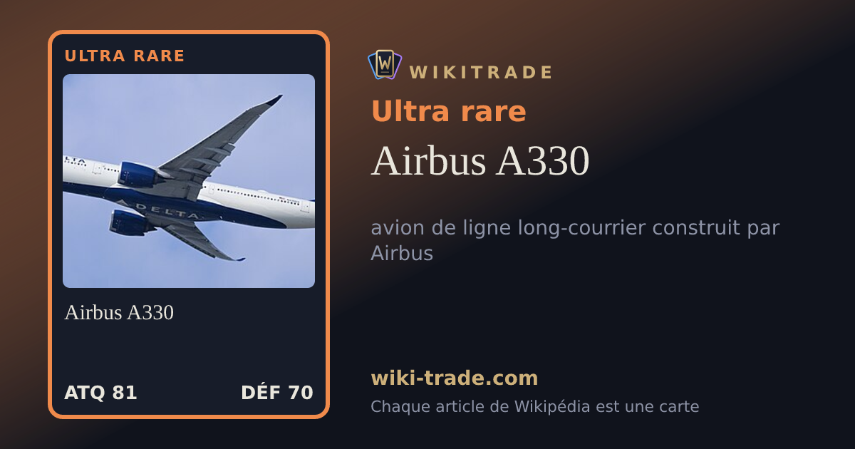 Airbus A330 — carte Ultra rare