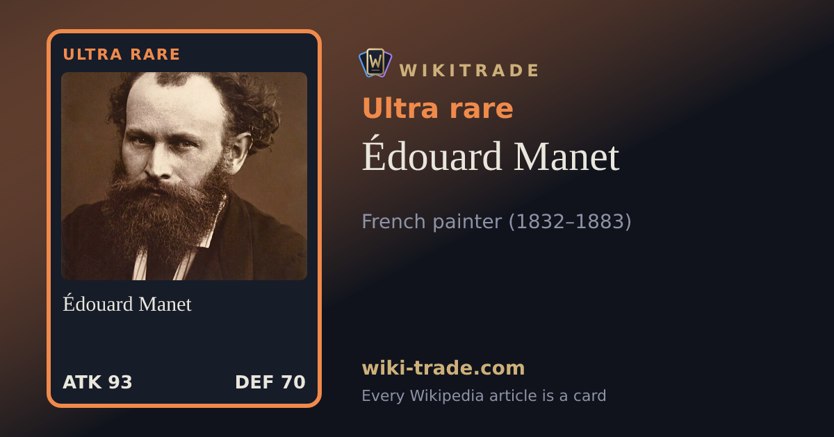 Édouard Manet — Ultra rare card