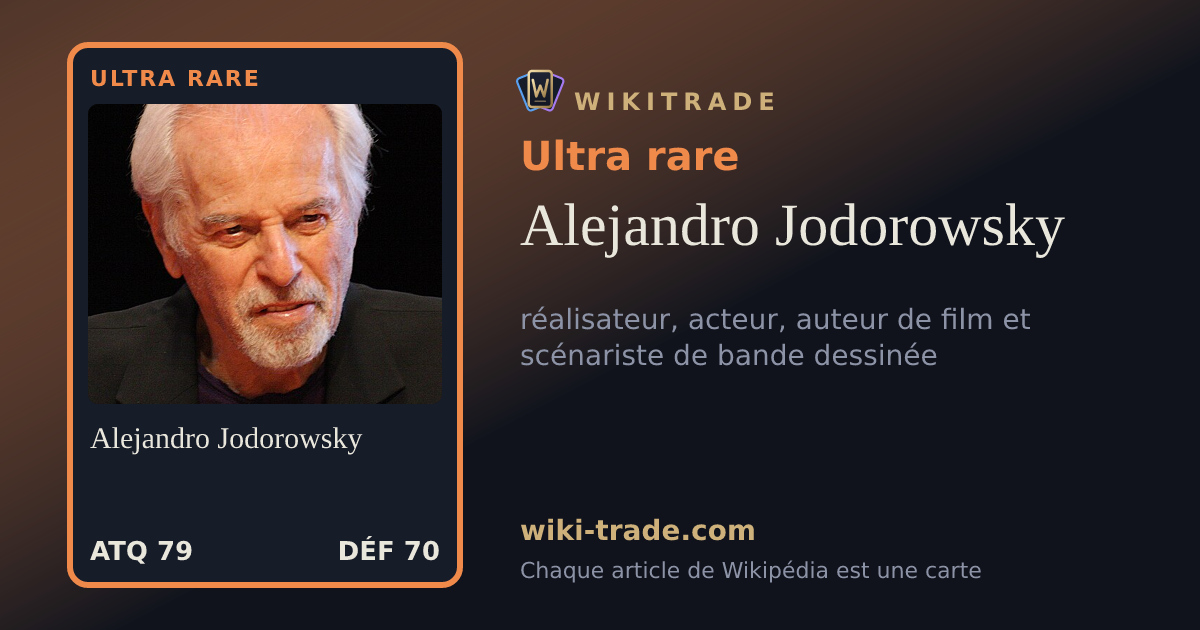 Alejandro Jodorowsky — carte Ultra rare