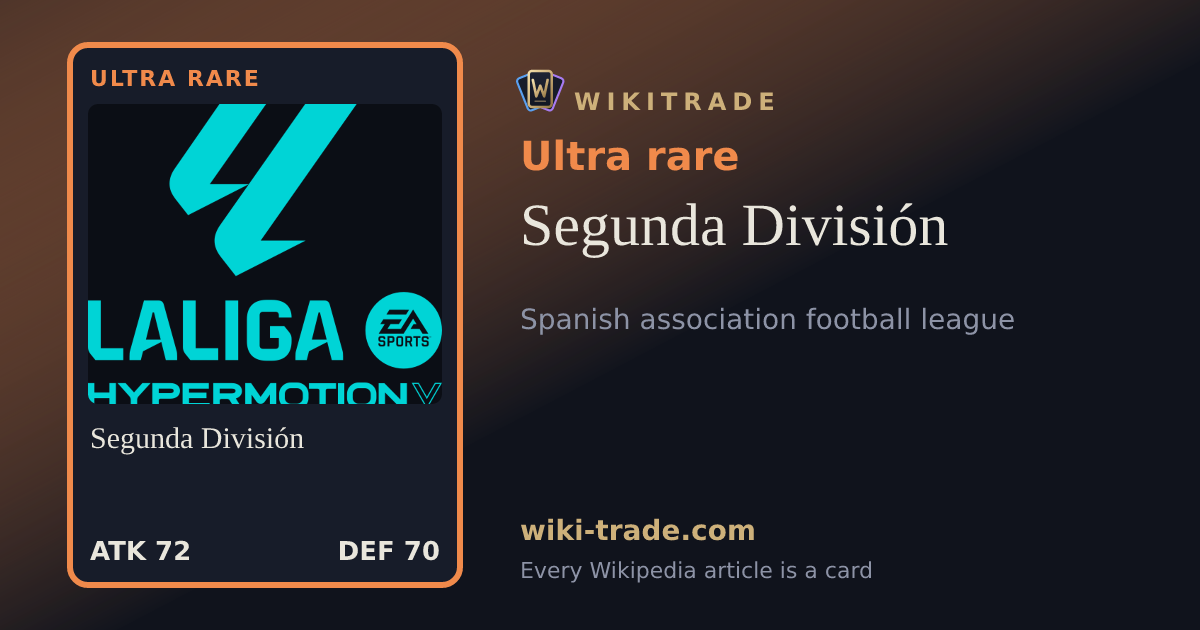 Segunda División — Ultra rare card