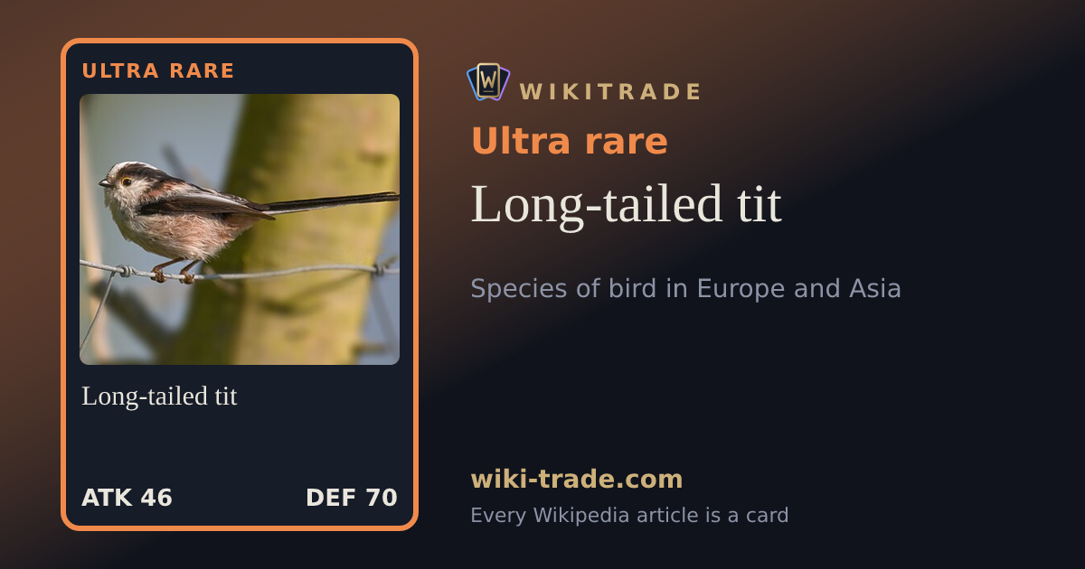 Long-tailed tit — Ultra rare card