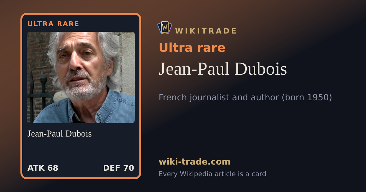 Jean-Paul Dubois — Ultra rare card