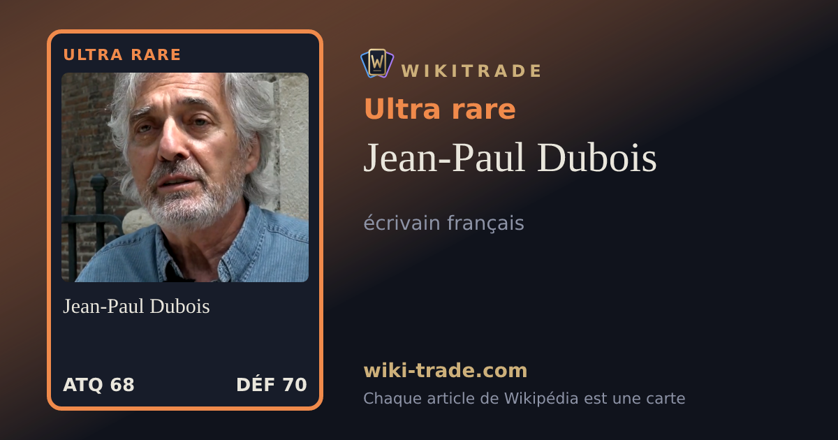 Jean-Paul Dubois — carte Ultra rare